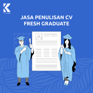 Komunikarir Jasa Penulisan CV Fresh Graduate